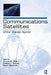 Communications Satellites: Global Change Agents by Joseph N. Pelton