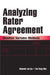 Analyzing Rater Agreement: Manifest Variable Methods by Alexander Von Eye