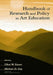 Handbook of Research and Policy in Art Education by Elliot W. Eisner