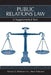 Public Relations Law: A Supplemental Text by L. Marie Parkinson