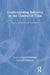 Understanding Behavior In The Context Of Time: Theory, Research, And Application by Alan Strathman