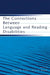 The Connections Between Language and Reading Disabilities by Hugh W. Catts, Alan G. Kamhi
