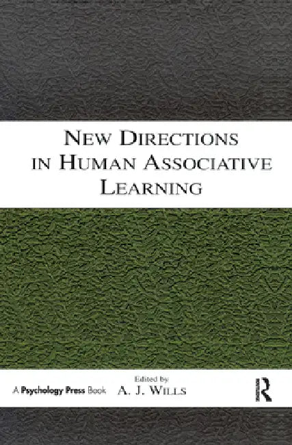 New Directions in Human Associative Learning by Andy J. Wills
