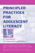 Principled Practices for Adolescent Literacy: A Framework for Instruction and Policy by Elizabeth G. Sturtevant, Fenice B. Boyd, William G. Brozo