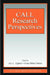 CALL Research Perspectives by Joy L. Egbert, Gina Mikel Petrie