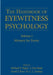 The Handbook of Eyewitness Psychology: Memory for Events by Michael P. Toglia