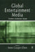 Global Entertainment Media: Content, Audiences, Issues by Anne Cooper-Chen