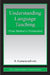Understanding Language Teaching: From Method To Postmethod by B. Kumaravadivelu