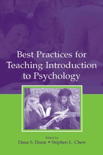 Best Practices for Teaching Introduction to Psychology by Dana S. Dunn, Stephen L. Chew