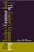 The Teacher's Grammar Book by Williams James D.
