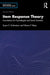 Item Response Theory: Foundations for Psychologists and Social Scientists by Susan E. Embretson, Steven P. Reise