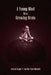 A Young Mind in a Growing Brain by Jerome Kagan