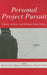 Personal Project Pursuit: Goals, Action, and Human Flourishing by Brian R. Little