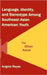 Language, Identity, and Stereotype Among Southeast Asian American Youth: The Other Asian by Angela Reyes