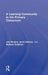 A Learning Community in the Primary Classroom by Jere Brophy