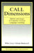 CALL Dimensions: Options and Issues in Computer-Assisted Language Learning by Mike Levy