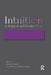 Intuition in Judgment and Decision Making by Henning Plessner
