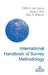 International Handbook of Survey Methodology by Edith D. De Leeuw