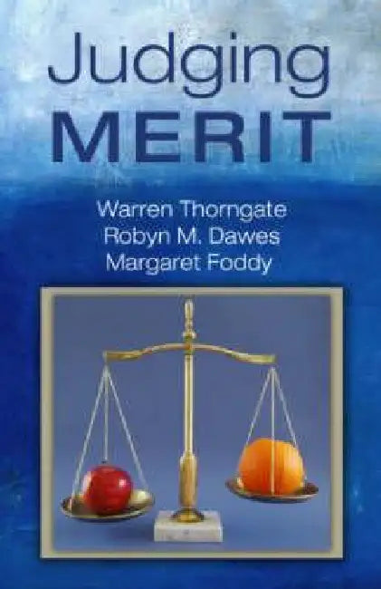 Judging Merit by Warren Thorngate