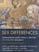 Sex Differences: Summarizing More Than a Century of Scientific Research [With CDROM] by Lee Ellis