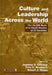 Culture and Leadership Across the World: The GLOBE Book of In-Depth Studies of 25 Societies by Jagdeep S. Chhokar