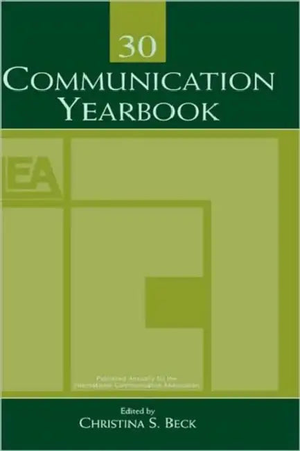 Communication Yearbook 30 by Pamela J. Kalbfleisch