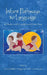 Infant Pathways to Language: Methods, Models, and Research Disorders by John Colombo
