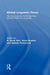 Global Linguistic Flows: Hip Hop Cultures, Youth Identities, and the Politics of Language by H. Samy Alim, Awad Ibrahim, Alastair Pennycook