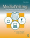Media Writing: Print, Broadcast, and Public Relations