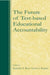 The Future of Test-Based Educational Accountability by Katherine Ryan, Lorrie Shepard