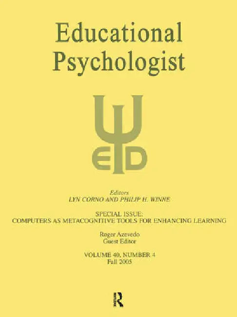 Computers as Metacognitive Tools for Enhancing Learning: A Special Issue of Educational Psychologist by Azevedo Roger