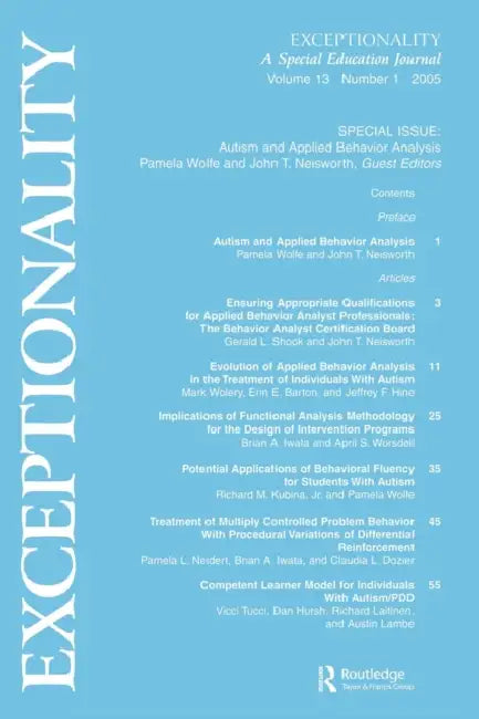 Autism and Applied Behavior Analysis: A Special Issue of exceptionality by Pamela Wolfe, John T. Neisworth