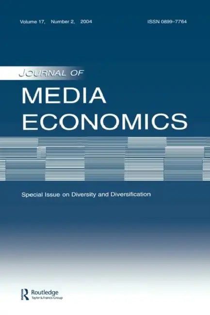 Diversity and Diversification: A Special Issue of the journal of Media Economics by Dimmick John