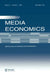 Diversity and Diversification: A Special Issue of the journal of Media Economics by Dimmick John