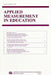 Advances in Computerized Scoring of Complex Item Formats: A Special Issue of Applied Measurement in Education by Brian E. Clauser