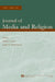 Religion and Television: A Special Issue of the journal of Media and Religion by Stout Daniel A.