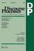Argumentation in Psychology: A Special Double Issue of Discourse Processes by James F. Voss
