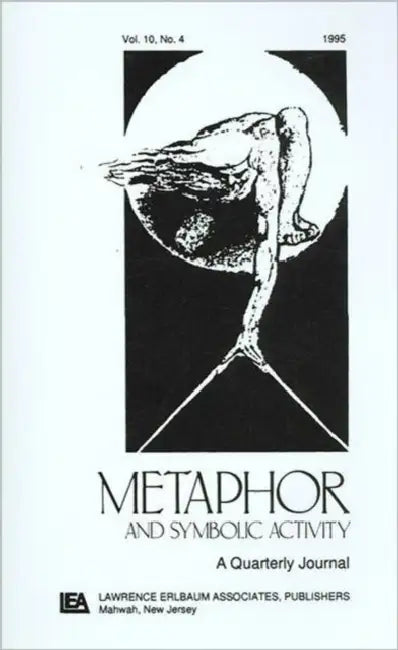 Developmental Perspectives on Metaphor: A Special Issue of metaphor and Symbolic Activity by Winner Ellen