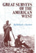 Great Surveys of the American West by Richard A. Bartlett