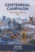 Centennial Campaign: The Sioux War of 1876 by John S. Gray