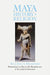 Maya History and Religion by J. Eric S. Thompson
