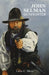 John Selman Gunfighter by Leon C. Metz