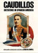Caudillos: Dictators in Spanish America by Hugh M. Hamill