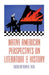 Native American Perspectives on Literature and History: Volume 19 by Alan R. Velie
