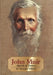 John Muir: Apostle of Nature Volume 8 by Thurman Wilkins