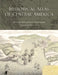Historical Atlas of Central America by Carolyn Hall, Hector Perez Brignoli, John V. Cotter