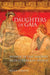 Daughters of Gaia: Women in the Ancient Mediterranean World by Bella Vivante