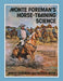 Monte Foreman's Horse-Training Science by Monte Foreman, Patrick Wyse