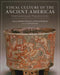 Visual Culture of the Ancient Americas: Contemporary Perspectives by Andrew Finegold, Ellen Hoobler, Esther Pasztory