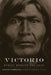 Victorio: Apache Warrior and Chief by Kathleen Chamberlain